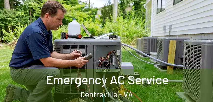 Emergency AC Service Centreville - VA